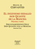 Miguel de Cervantes, El ingenioso hidalgo don Quijote de la Mancha