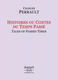 Charles Perrault, Histoires ou Contes du Temps Passé