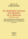 Miguel de Cervantes, El ingenioso hidalgo don Quijote de la Mancha