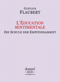 Gustave Flaubert, L’Éducation sentimentale