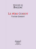Honoré de Balzac, Le père Goriot