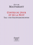 Guy de Maupassant, Contes du Jour et de la Nuit