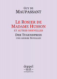 Guy de Maupassant, Le Rosier de Madame Husson