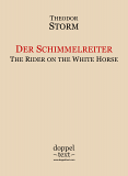 Theodor Storm, Der Schimmelreiter